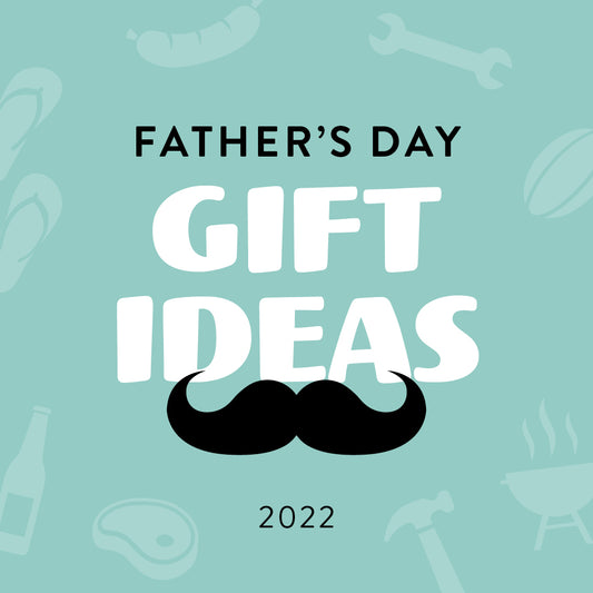 Father's Day 2022 Gift Ideas